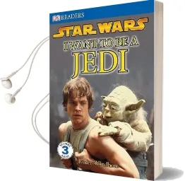 Dk Readers l3: Star Wars: I Want to be a Jedi Audiobook download free by Ryder Windham