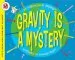 Audiobook Gravity is a Mystery author Franklyn M Branley
