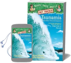 Magic Tree House Fact Tracker #15 Tsunamis and Other Natural Disasters Audiobook download free by Mary Pope Osborne