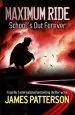Audiobook Maximum Ride: School'S out Forever author James Patterson