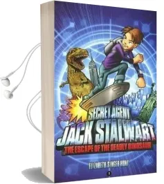 Secret Agent Jack Stalwart: Book 1: The Escape of the Deadly Dinosaur: Usa : Audiobook download free by Elizabeth Singer Hunt
