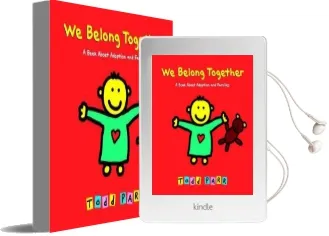 We Belong Together: A Book About Adoption and Families Audiobook download free by Todd Parr