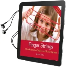 Finger Strings: A Book of Cat'S Cradles and String Figures Audiobook download free by Michael Taylor