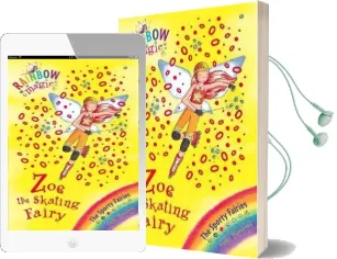 Rainbow Magic: Zoe the Skating Fairy: The Sporty Fairies Book 3 Audiobook download free by Daisy Meadows