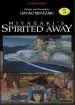 Audiobook Spirited Away, Vol. 5 author Hayao Miyazaki