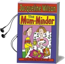 The Mum-Minder Audiobook download free by Jacqueline Wilson