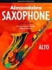Audiobook Abracadabra Saxophone (Pupil'S Book): The way to Learn Through Songs and Tunes author Jonathan Rutland