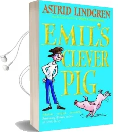 Emil'S Clever pig Audiobook download free by Astrid Lindgren