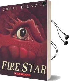 Fire Star (The Last Dragon Chronicles #3) Audiobook download free by Chris D'Lacey