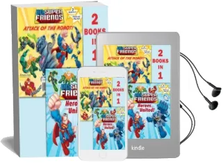 Heroes United!/Attack of the Robot (dc Super Friends) Audiobook download free by Dennis R Shealy