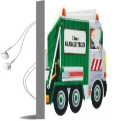 I am a Garbage Truck Audiobook download free by Ace Landers