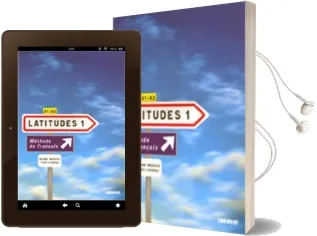 Latitudes 1: Latitudes Livre D'Eleve 1 & Cd-Audio Audiobook download free by Yves Loiseau