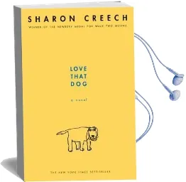 Love That dog Audiobook download free by Sharon Creech