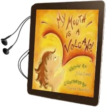My Mouth is a Volcano! Audiobook download free by Julia Cook