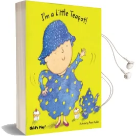 I'M a Little Teapot Audiobook download free by Annie Kubler