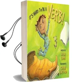 It'S Hard to be a Verb! Audiobook download free by Julia Cook