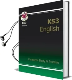 Ks3 English Complete Study and Practice Audiobook download free by Cgp Books