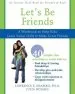 Audiobook Let'S be Friends: A Workbook to Help Kids Learn Social Skills & Make Great Friends author Lawrence E. Shapiro