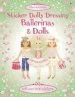 Audiobook Sticker Dolly Dressing Bind-Up Ballerinas and Dolls author Leonie Pratt