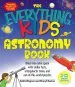 Audiobook The Everything Kids' Astronomy Book: Blast Into Outer Space With Stellar Facts, Intergalatic Trivia, and Out-Of-This-World Puzzles author Kathi Wagner