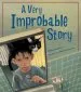 Audiobook A Very Improbable Story, a author Edward Einhorn