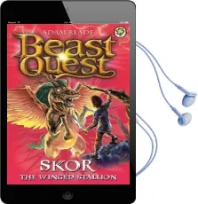 Beast Quest: Skor the Winged Stallion: Series 3 Book 2 Audiobook download free by Adam Blade