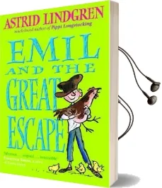 Emil and the Great Escape Audiobook download free by Astrid Lindgren