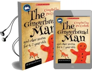 The Gingerbread man and Other Stories for 4 to 7 Year Olds Audiobook download free by Harris Sofokleous