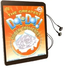The Greatest Dot-To-Dot Super Challenge Audiobook download free by David Kalvitis