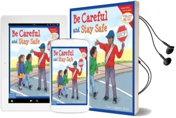 Be Careful and Stay Safe Audiobook download free by Cheri J. Meiners