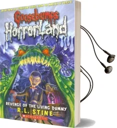 Goosebumps Horrorland: #1 Revenge of the Living Dummy Audiobook download free by R. L. Stine