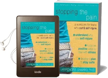 Stopping the Pain: A Workbook for Teens who cut and Self-Injure Audiobook download free by Lawrence E. Shapiro