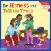 Audiobook Be Honest and Tell the Truth author Cheri J. Meiners