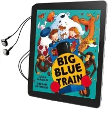 Big Blue Train Audiobook download free by Julia Jarman