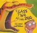 Audiobook Class two at the zoo author Julia Jarman
