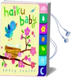 Haiku Baby Audiobook download free by Betsy E. Snyder