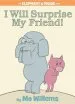 Audiobook I Will Surprise my Friend! (an Elephant and Piggie Book) author Mo Willems