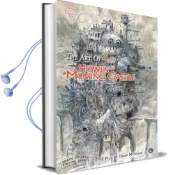 The art of Howl'S Moving Castle Audiobook download free by Hayao Miyazaki