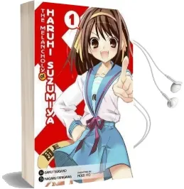 The Melancholy of Haruhi Suzumiya, Vol. 1 (Manga) Audiobook download free by Gaku Tsugano