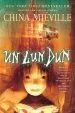Audiobook Un lun dun author China Mieville