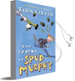The Legend of Spud Murphy Audiobook download free by Eoin Colfer