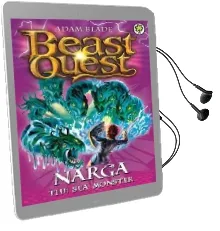 Beast Quest: Narga the sea Monster: Series 3 Book 3 Audiobook download free by Adam Blade