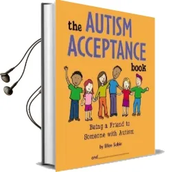 The Autism Acceptance Book: Being a Friend to Someone With Autism Audiobook download free by Ellen Sabin