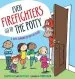 Audiobook Even Firefighters go to the Potty: A Potty Training Lift-The-Flap Story author Wendy Wax