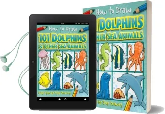 How to Draw 101 Dolphins & Other sea Animals Audiobook download free by Dan Green