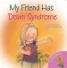 Audiobook My Friend has Down Syndrome author Jennifer Moore Mallinos