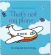 Audiobook That'S not my Plane author Fiona Watt