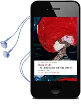 The Importance of Being Earnest and Other Plays: Lady Windermere'S Fan; Salome; a Woman of no Importance; an Ideal Husband; the Importance of Being Earnest Audiobook download free by Oscar Wilde