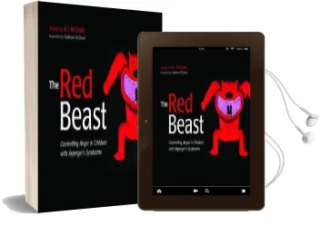 The red Beast: Controlling Anger in Children With Asperger'S Syndrome Audiobook download free by Kay Al Ghani