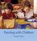 Audiobook Painting With Children: Colour and Child Development author Brunhild Müller